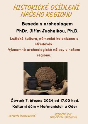 Beseda s archeologem PhDr. Jiřím Juchelkou, PhD. 1